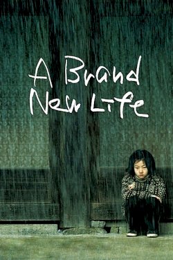 A Brand New Life - Movie Poster A Brand New Life - Movie Poster