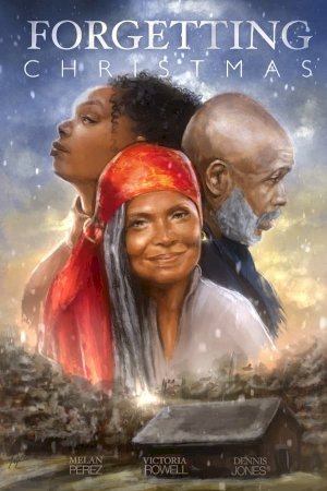Forgetting Christmas - Movie Poster Forgetting Christmas - Movie Poster