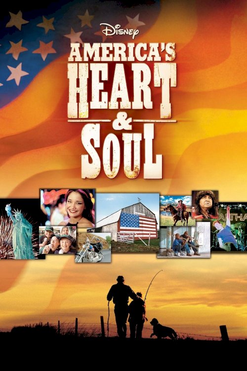 America's Heart and Soul - Movie Poster America's Heart and Soul - Movie Poster