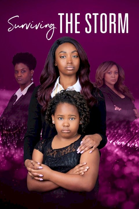Surviving the Storm - Movie Poster Surviving the Storm - Movie Poster