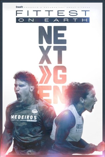 Fittest on Earth: Next Gen - Movie Poster Fittest on Earth: Next Gen - Movie Poster