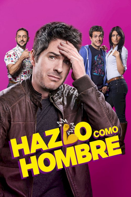 Do It Like An Hombre - Movie Poster Do It Like An Hombre - Movie Poster