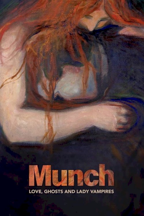 Munch: Love, Ghosts and Lady Vampires - Movie Poster Munch: Love, Ghosts and Lady Vampires - Movie Poster
