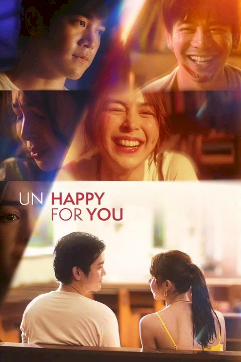Un/Happy for You - Movie Poster Un/Happy for You - Movie Poster
