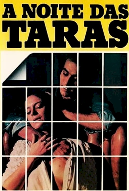 A Noite das Taras - Movie Poster A Noite das Taras - Movie Poster