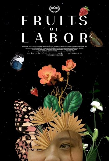 Fruits of Labor - Movie Poster Fruits of Labor - Movie Poster