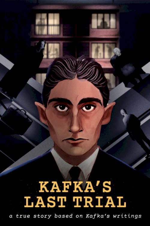 Kafka's Last Trial - Movie Poster Kafka's Last Trial - Movie Poster