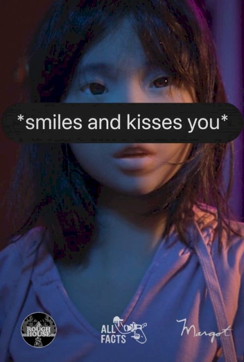 *smiles and kisses you* - Movie Poster *smiles and kisses you* - Movie Poster