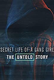 Secret Life of a Gang Girl - Movie Poster Secret Life of a Gang Girl - Movie Poster