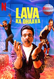 Lava Ka Dhaava - Movie Poster Lava Ka Dhaava - Movie Poster
