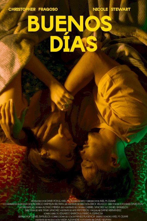 BUENOS DÍAS - Movie Poster BUENOS DÍAS - Movie Poster