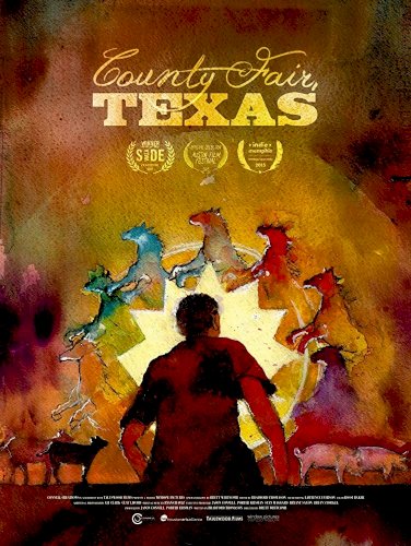 County Fair, Texas - Movie Poster County Fair, Texas - Movie Poster