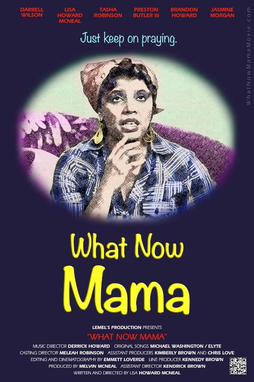 What Now Mama - Movie Poster What Now Mama - Movie Poster