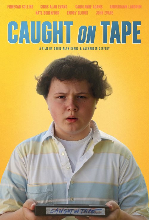 Caught On Tape - Movie Poster Caught On Tape - Movie Poster
