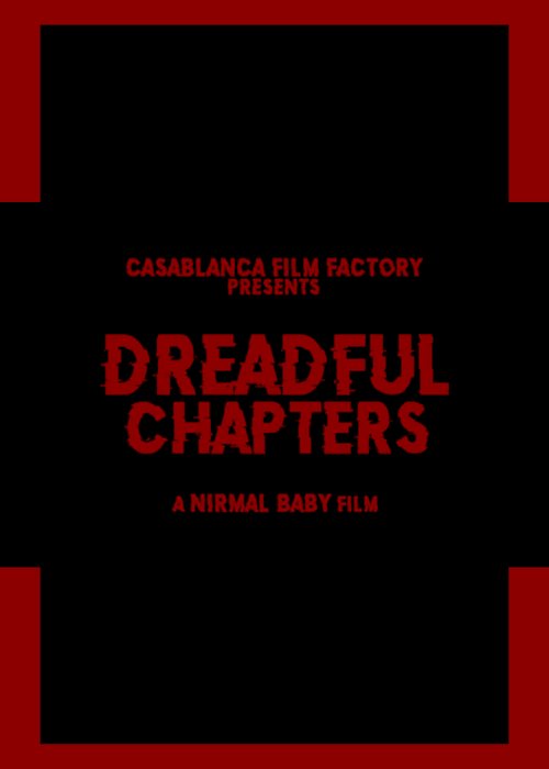 Dreadful Chapters - Movie Poster Dreadful Chapters - Movie Poster