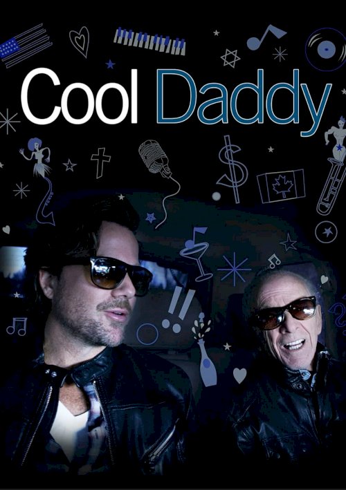 Cool Daddy - Movie Poster
