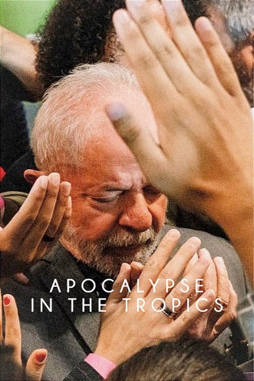 Apocalypse in the Tropics - Movie Poster Apocalypse in the Tropics - Movie Poster