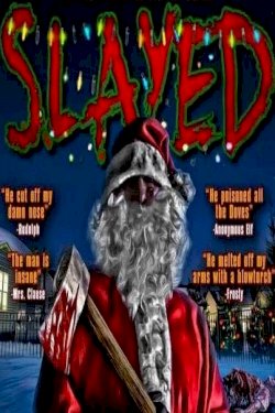 Slayed - Movie Poster Slayed - Movie Poster