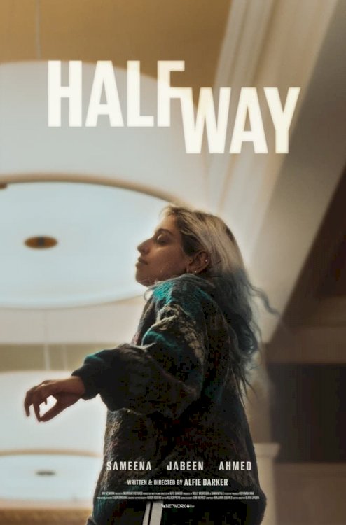 Half Way - Movie Poster Half Way - Movie Poster