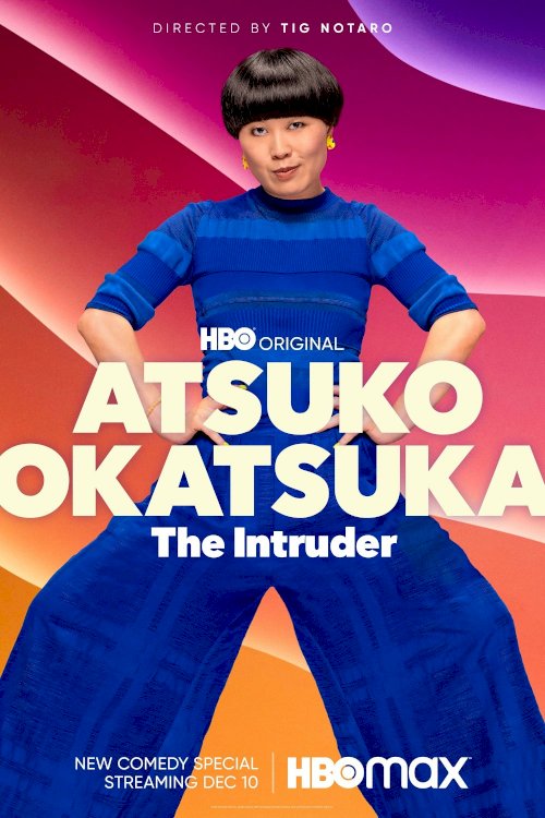 Atsuko Okatsuka: The Intruder - Movie Poster Atsuko Okatsuka: The Intruder - Movie Poster