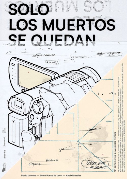 Solo los muertos se quedan - Movie Poster Solo los muertos se quedan - Movie Poster