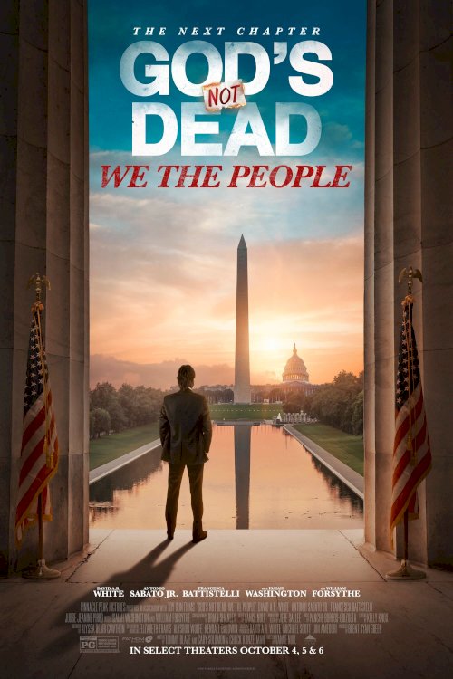 God's Not Dead: We The People - Movie Poster God's Not Dead: We The People - Movie Poster