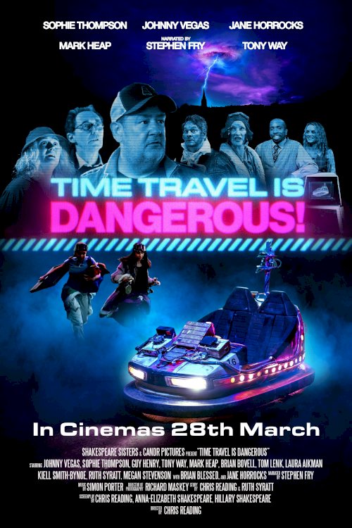 Time Travel Is Dangerous! - Movie Poster Time Travel Is Dangerous! - Movie Poster