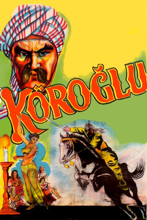 Köroğlu - Movie Poster Köroğlu - Movie Poster