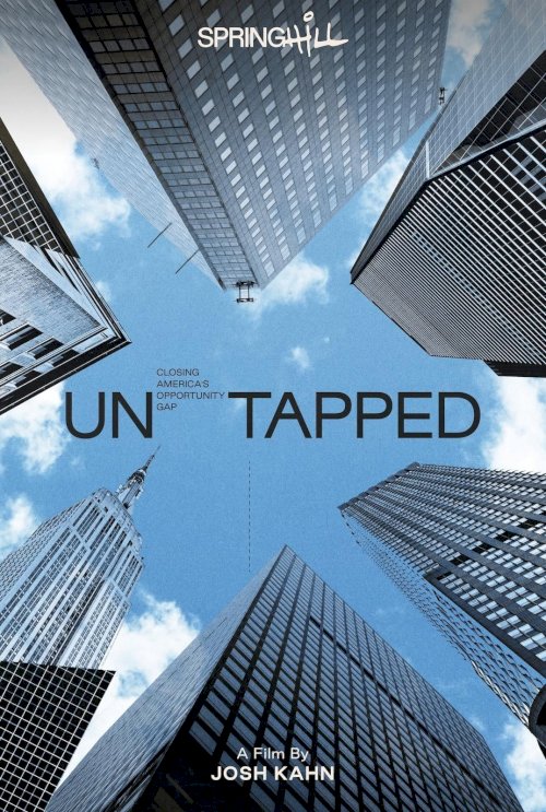 Untapped: Closing America’s Opportunity Gap - Movie Poster Untapped: Closing America’s Opportunity Gap - Movie Poster