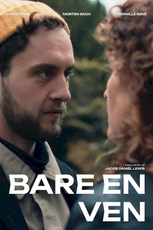 Bare en ven - Movie Poster Bare en ven - Movie Poster