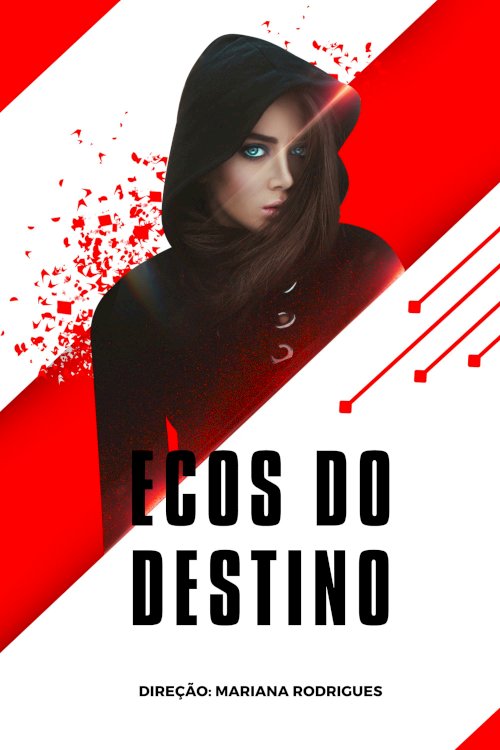 Ecos Do Destino - Movie Poster Ecos Do Destino - Movie Poster