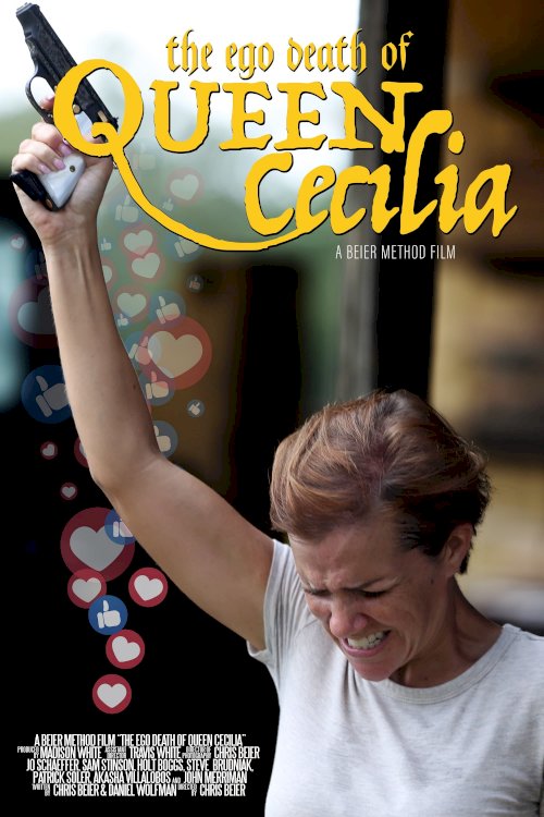The Ego Death of Queen Cecilia - Movie Poster The Ego Death of Queen Cecilia - Movie Poster