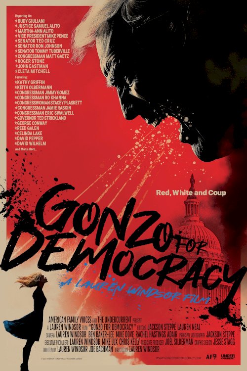 Gonzo for Democracy - Movie Poster Gonzo for Democracy - Movie Poster