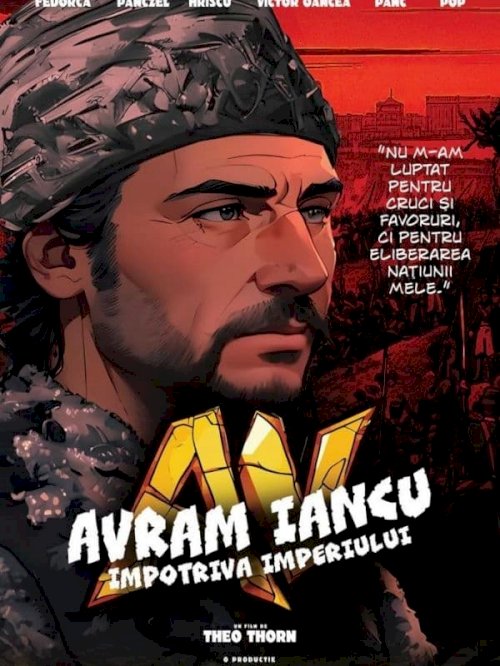 Avram Iancu Against the Empire - Movie Poster Avram Iancu Against the Empire - Movie Poster
