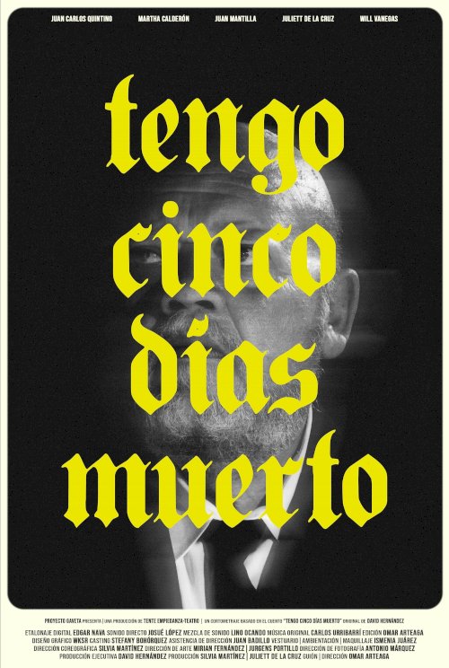 I Have Been Dead For Five Days - Movie Poster I Have Been Dead For Five Days - Movie Poster