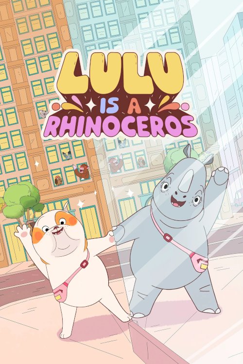 Lulu Is a Rhinoceros - Movie Poster