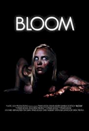 Bloom - Movie Poster Bloom - Movie Poster