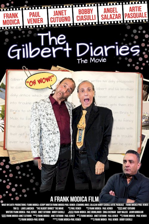 The Gilbert Diaries: The Movie - Movie Poster The Gilbert Diaries: The Movie - Movie Poster