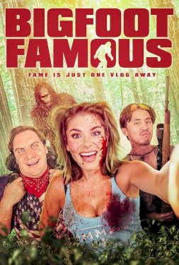 Bigfoot Famous - Movie Poster