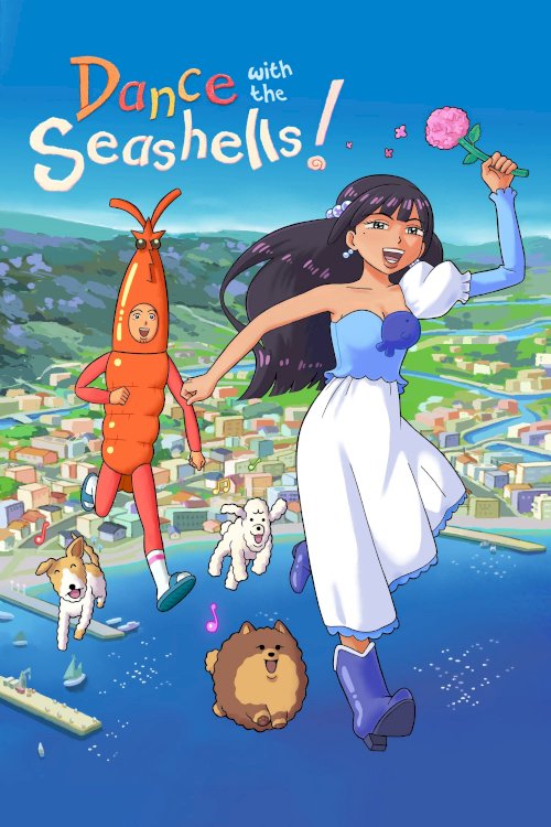 Dance with the Seashells! - Movie Poster Dance with the Seashells! - Movie Poster