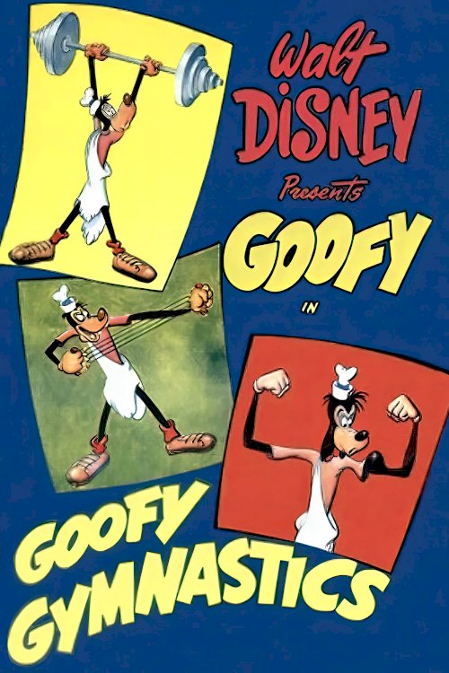 Goofy Gymnastics - Movie Poster Goofy Gymnastics - Movie Poster