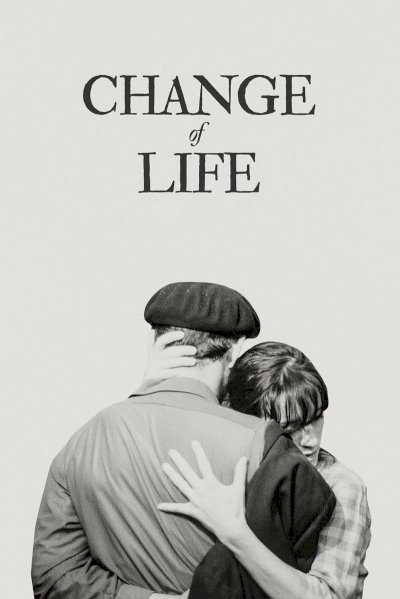 Change of Life - Movie Poster Change of Life - Movie Poster