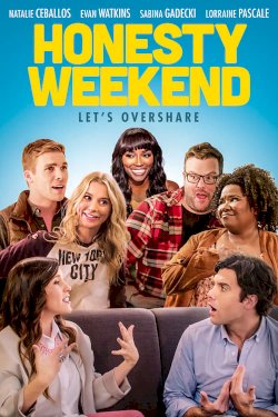 Honesty Weekend - Movie Poster Honesty Weekend - Movie Poster