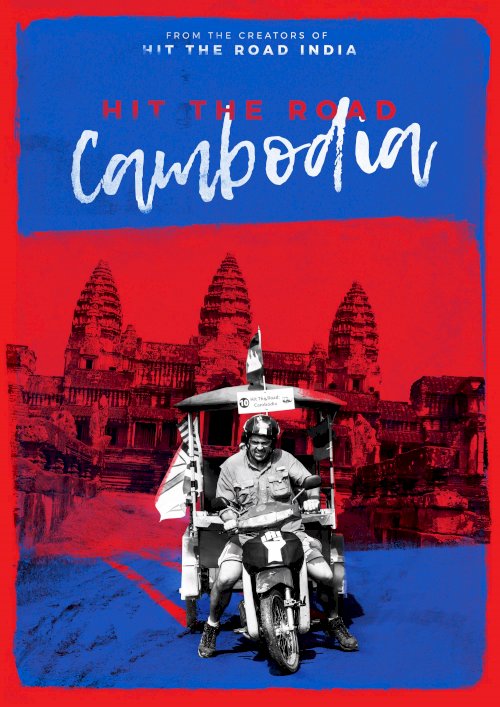 Hit the Road: Cambodia - Movie Poster Hit the Road: Cambodia - Movie Poster