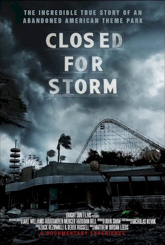 Closed for Storm - Movie Poster Closed for Storm - Movie Poster