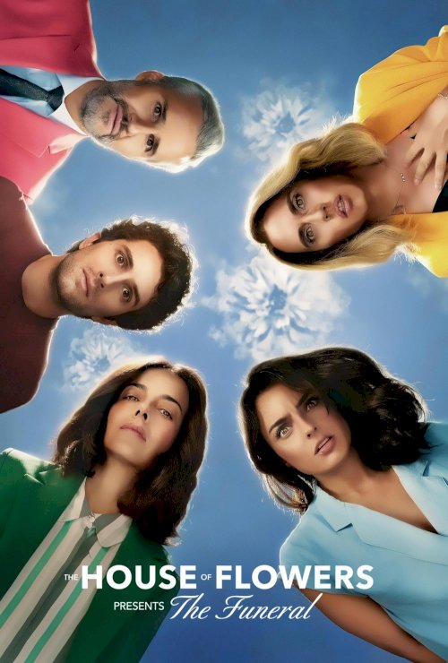 The House of Flowers Presents: The Funeral - Movie Poster The House of Flowers Presents: The Funeral - Movie Poster