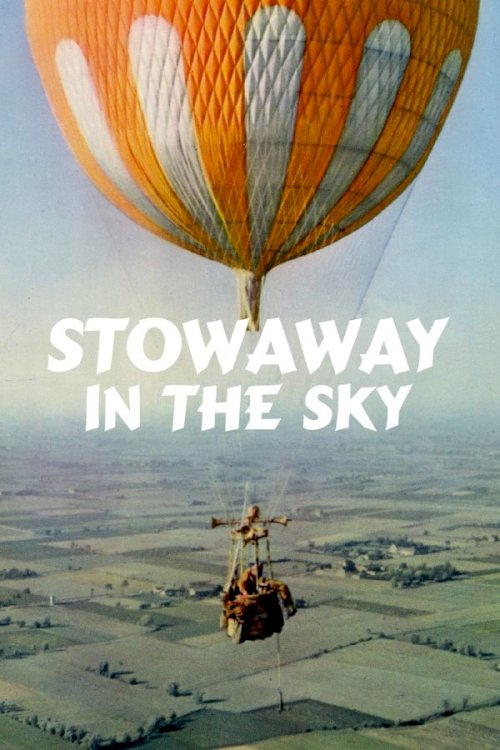 Stowaway in the Sky - Movie Poster Stowaway in the Sky - Movie Poster