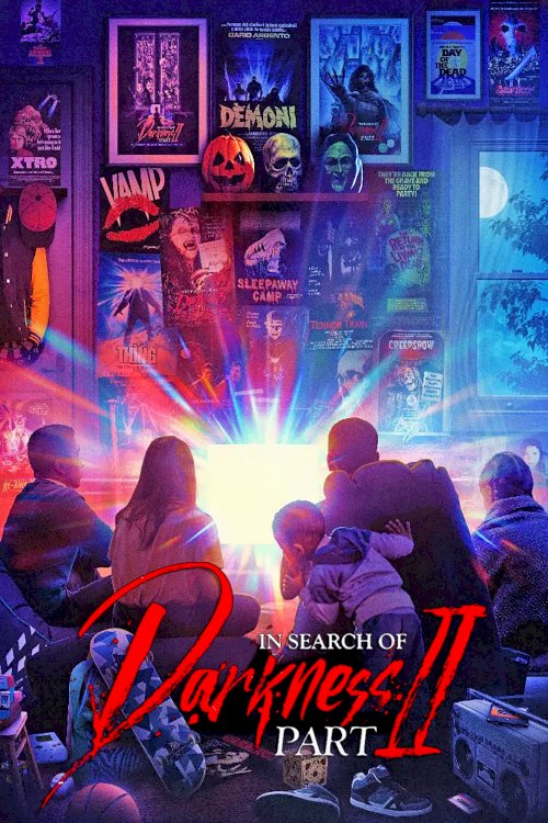 In Search of Darkness: Part II - Movie Poster In Search of Darkness: Part II - Movie Poster