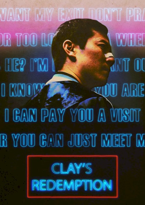 Clay's Redemption - Movie Poster Clay's Redemption - Movie Poster