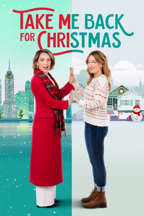 Take Me Back for Christmas - Movie Poster Take Me Back for Christmas - Movie Poster